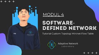 Modul 4 SDN - Tutorial Custom Topologi Mininet Flow Table