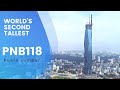 PNB118 - The World's Second Tallest in Kuala Lumpur [4K60P]