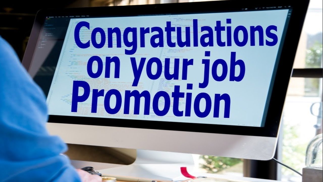 Congratulations On Your Job Promotion