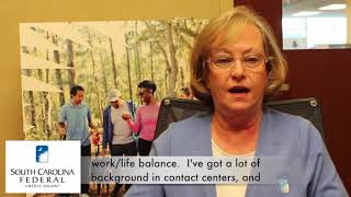 Work / Life Balance at South Carolina Federal Credit Union