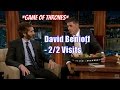 David Benioff - Co-creator Of Game Of Thrones - 2/2 Visits In Chronological Order