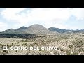 En busca de la leyenda; El Cerro del Chivo