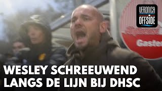 Wesley Sneijder schreeuwend langs de lijn bij DHSC: 'Rot toch op man, joh!' | VERONICA OFFSIDE