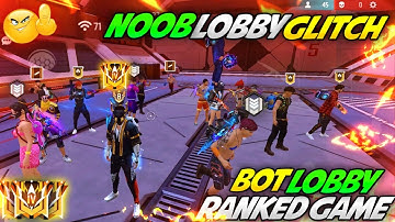 HOW TO GET BOT LOBBY IN RANKED GAME FREE FIRE | FIND BOT LOBBY IN RANKED GAME NEW TRICK REVEALED |