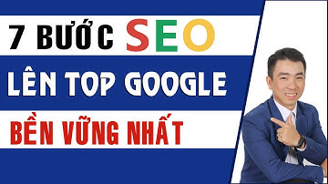 7 Bước SEO từ khóa Website lên top Google 2024