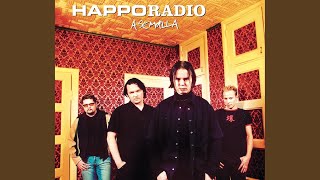 Video thumbnail of "Happoradio - Pahoille Teille"