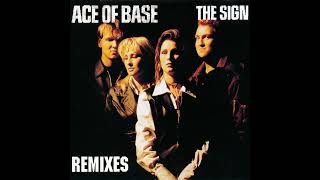 Ace of Base - The Sign (Audio)