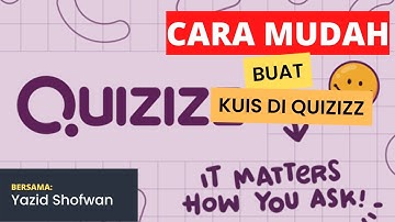 MENGGUNAKAN KUIS ICE BREAKING DENGAN QUIZIZZ
