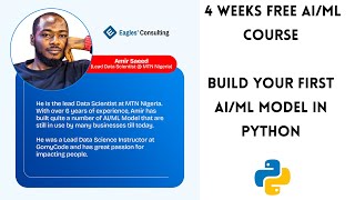 BUILD YOUR FIRST AI/ML MODEL || Week 4 with AMIR SAEED || Part One