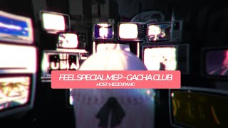 Feel Special - Twice | Gacha Club | MEP COMPLETE