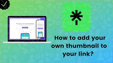 How to add your own thumbnail to your link on Linktree?