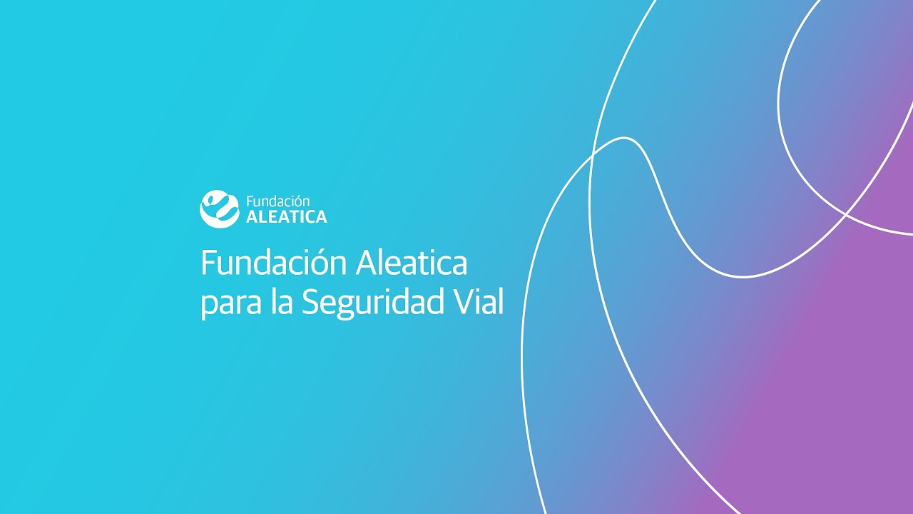 Fundación Aleatica para la Seguridad Vial - YouTube