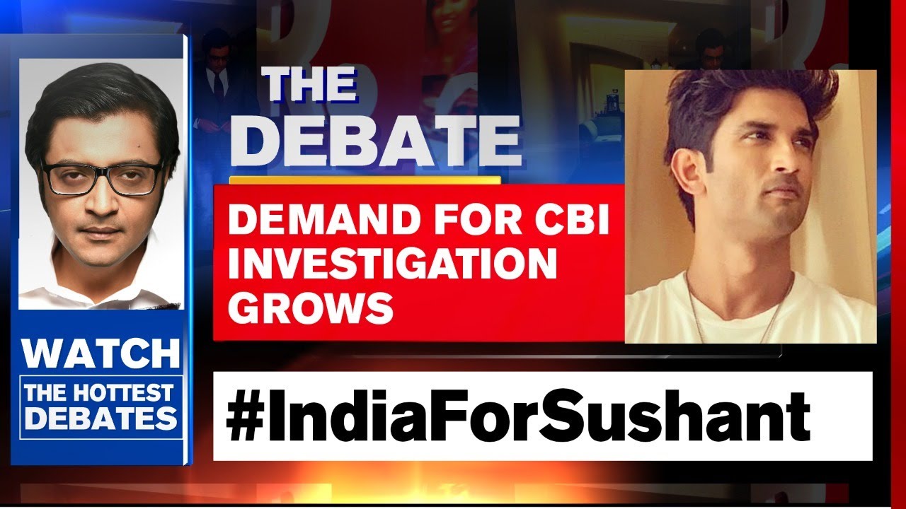 #IndiaForSushant: Nation Demands CBI Investigation | The Debate With Arnab Goswami