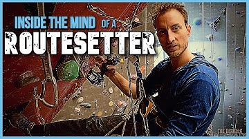 Inside the mind of a Routesetter
