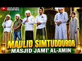 MAULID SIMTUDDUROR FULL MERDU! Jamaah Menangis di Masjid Jami’ Al-Amin Kelapa Gading Timur