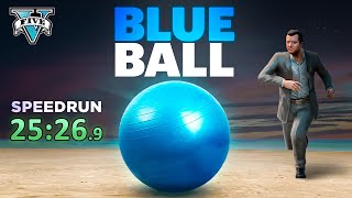 The Greatest NEW GTA 5 Speedrun - Blue Ball%