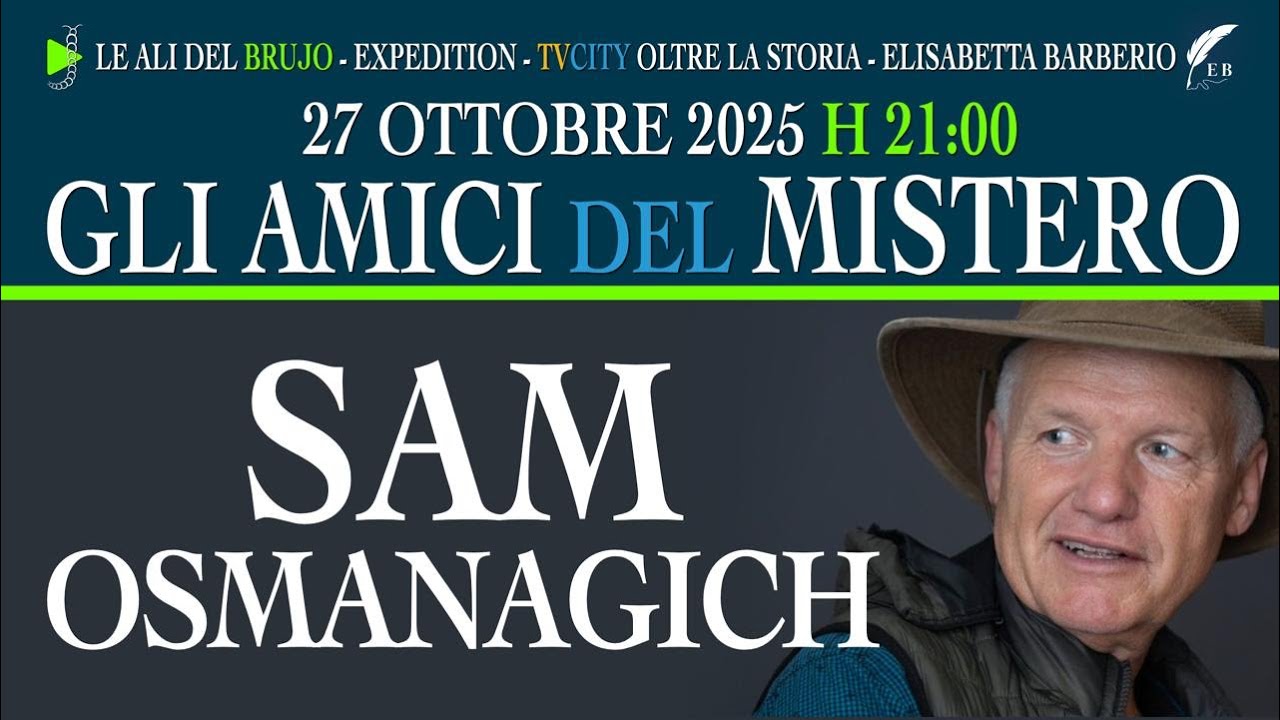 SAM OSMANAGICH  e  "Gli Amici del Mistero". 