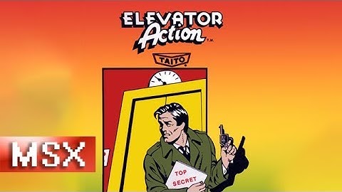 [Longplay] Elevator Action - MSX