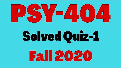 PSY404 Quiz 1 solution Fall 2020 abnormal psychology | Vu Short Notes | Virtual University Pak