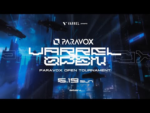 PARAVOX VARREL OPEN Vol.２