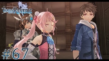 Prison Break In - Trails Into Reverie Part 67 - No Commentary