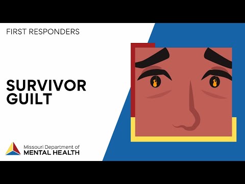 First Responders: Survivors Guilt