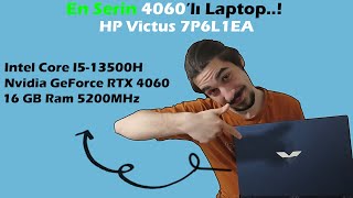 En Serin 4060 Grafik Kartlı Laptop | HP Victus 7P6L1EA Kutu Açılışı & Oyun Performansı