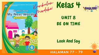 Kurikulum Merdeka Kelas 4 Bahasa Inggris Unit 8 Be On Time | Look And Say | Halaman 77 - 79 screenshot 5