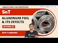 Science & Technology | L87 | Aluminum Foil & Its Effects | UPSC CSE | Ravi P Agrahari