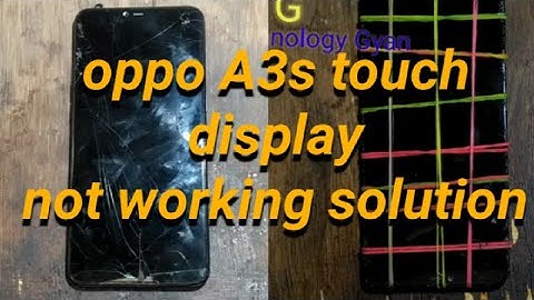 OPPO A3s touch not working // folder change // all Technology Gyan //