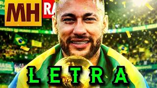 Tipo Neymar ✋🏽😜🤚🏽 | Hexa | (Copa do Mundo 2026 ⭐️) MHRAP | LETRA