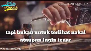 Story wa keren buat anak pemabuk