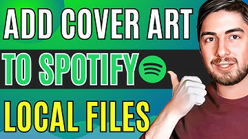 How to Add Cover Art to Spotify Local Files | 2023 Easy
