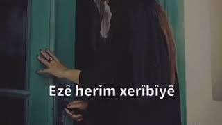 حالات واتس أب| Ji Min Re Ne Bêj Ezê Herim Xerîbîyê