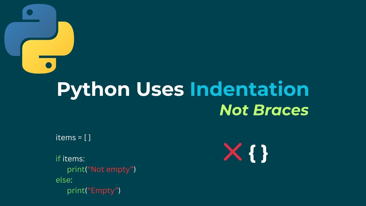 Indentation in Python Explained | Why Python Uses Indentation - YouTube