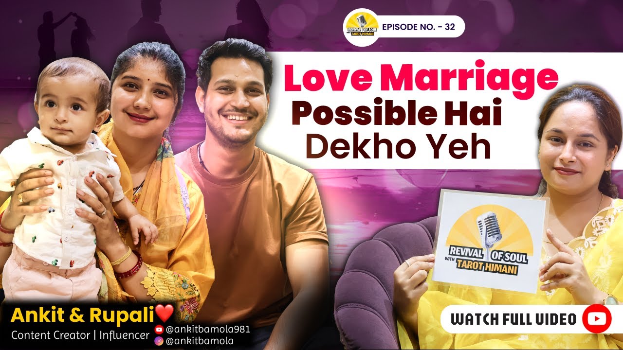 2025 Mein Love Marriage Possible Hai?💍Ft. Ankit & Rupali ki real kahani | Influencer Couple Reveal