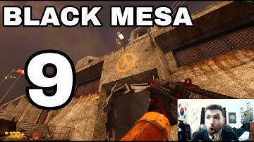 This is LAMBDA! Black Mesa - 9