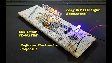 DIY Light Sequencer Using a 555 Timer and a 4017 IC (Easy to Build)