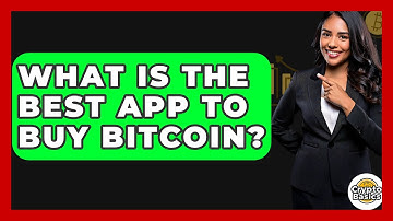 What Is the Best App to Buy Bitcoin? - CryptoBasics360.com