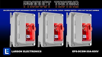 30A Explosion Proof Disconnect Switch - Class I, II, III - 600V Rated, 3-Pole - Handle Switch