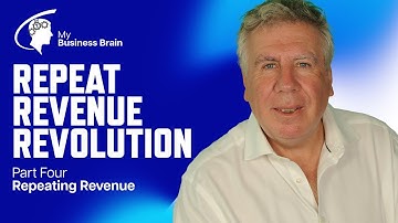 Repeat Revenue Revolution : Part 4 - Repeat Revenue