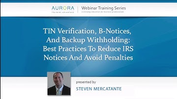 Preview :: TIN Verification, B notices, And Backup Withholding