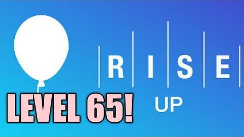 Rise Up Game - Level 40+ 7851 High Score!!!