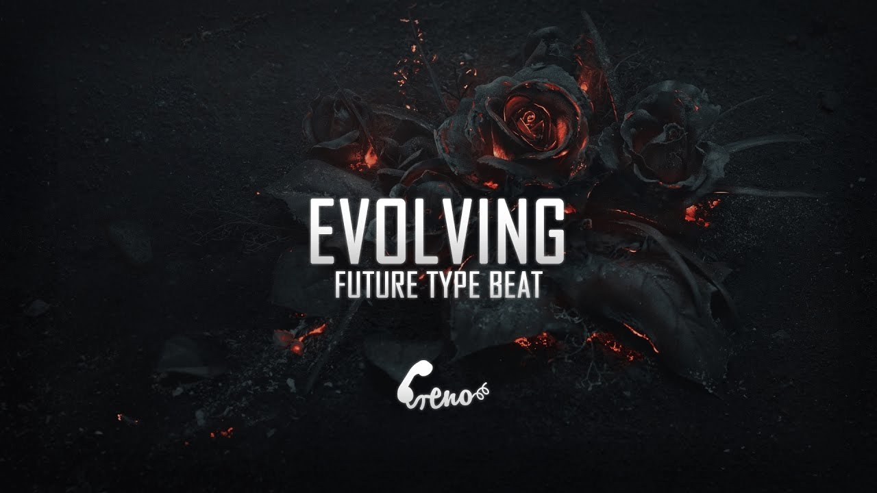 Future Evol Type Beat 2016 - "Evolving" (Prod. by callmereno)