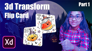 Flip Card in ADOBE XD using 3D Transform | ADOBEXD October Update (Halloween Theme) | Part 1