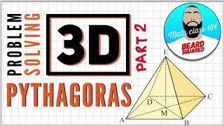 3D Pythagoras (Part 2) Height of Square Pyramid  | Beard Squared