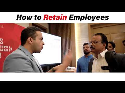 How To Retain Employees! By Rajiv Talreja Business Coach