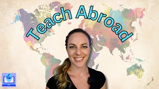 8 Ways to Teach Abroad in 2024/2025 | Schools, programs, digital nomad and more