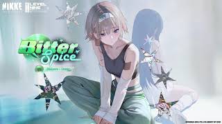 bgm   Bitter Spice  nikke