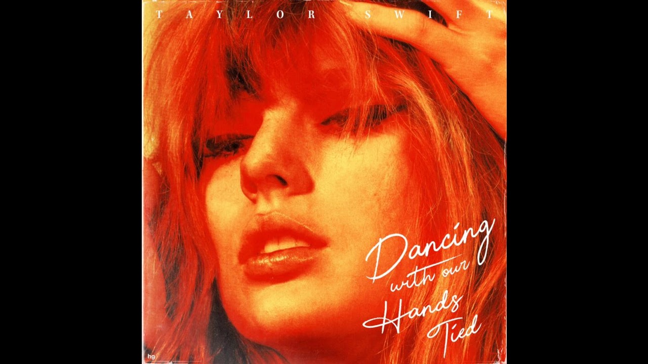 taylor swift dancing with our hands tied indir taylor swift dancing with our hands tied male version taylor swift dancing with our hands tied indir taylor swift dancing with our hands tied male version